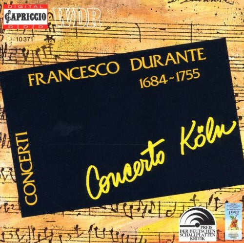Francesco Durante · Concerto Köln - Concerti - Francesco Durante · Concerto Köln - CD