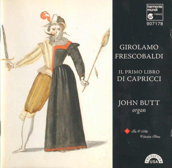 Girolamo Frescobaldi / John Butt - Il Primo Libro Di Capricci - Girolamo Frescobaldi, John Butt - CD