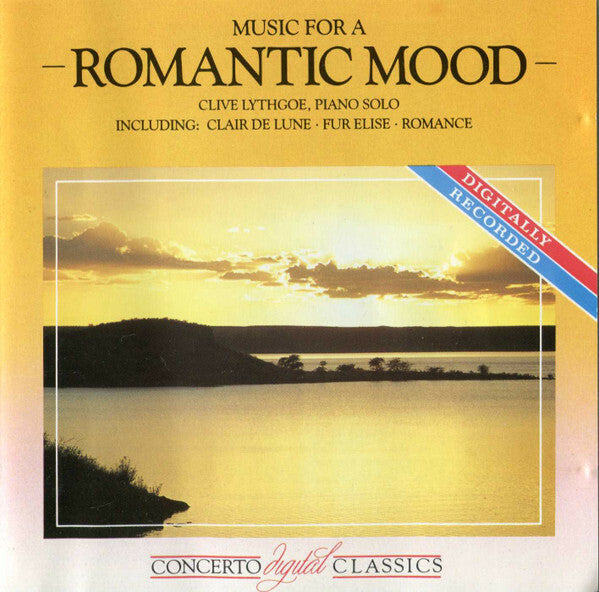 Clive Lythgoe - Music For A - Romantic Mood - - Clive Lythgoe - CD