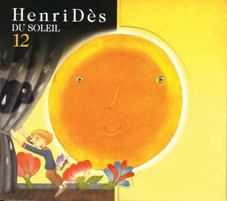 Henri Dès - Du Soleil 12 - Henri Dès - CD