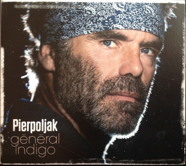 Pierpoljak - Général Indigo - Pierpoljak - CD