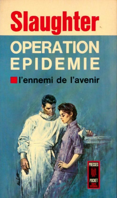 Opération épidémie - Frank Gill Slaughter - Livre