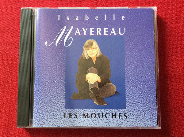 Isabelle Mayereau - Les Mouches - Isabelle Mayereau - CD