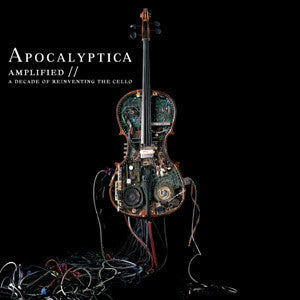 Apocalyptica - Amplified - A Decade Of Reinventing The Cello - Apocalyptica - CD