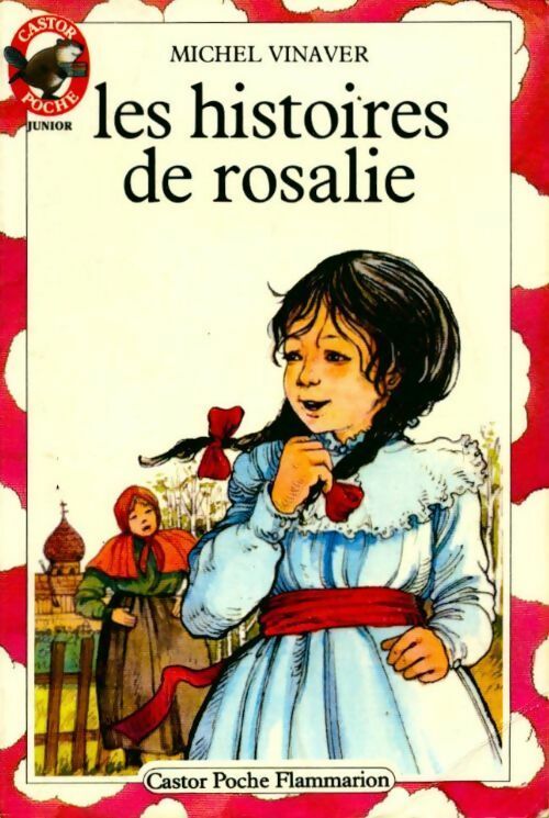 Les histoires de Rosalie - Michel Vinaver - Livre