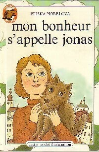Mon bonheur s'appelle Jonas - Eliska Horeleva - Livre