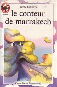 Le conteur de Marrakech - Tony Barton - Livre