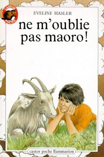 Ne m'oublie pas Maoro - Eveline Hasler - Livre