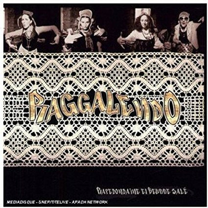 Raggalendo - Rapedondaine Et Beurre Salé - Raggalendo - CD