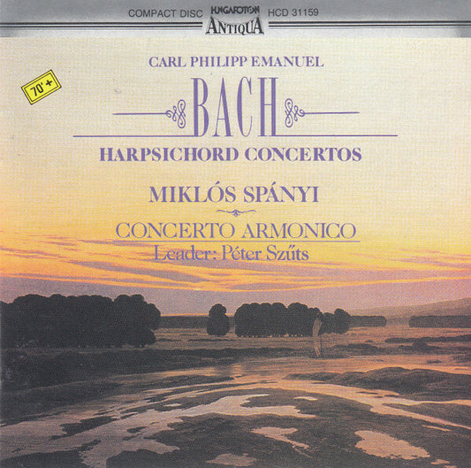 Carl Philipp Emanuel Bach, Miklós Spányi*, Concerto Armonico, Peter Szüts - Harpsichord Concertos - Carl Philipp Emanuel Bach, Miklós Spányi, Concerto Armonico, Peter Szüts - CD