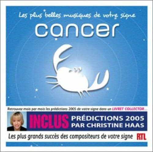 Les Plus Belles musiques de votre signe : Cancer - Various Artists - CD