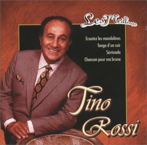 Meilleurs 2 - Rossi, Tino - CD