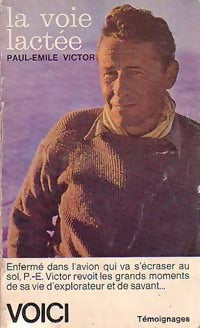 La voie lactée - Paul-Emile Victor - Livre