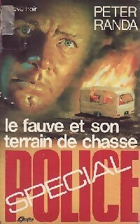 Le fauve et son terrain de chasse - Peter Randa - Livre