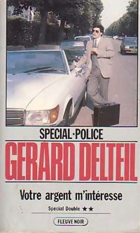 Votre argent m'intéresse - Gérard Delteil - Livre