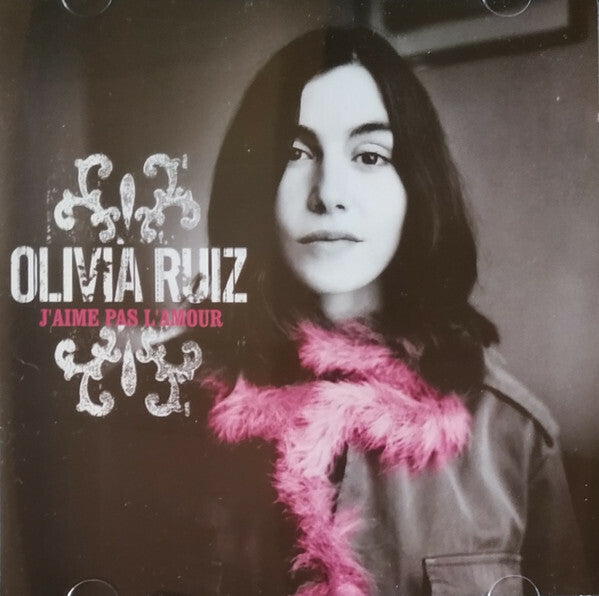 Olivia Ruiz - J'Aime Pas L'Amour - Olivia Ruiz - CD