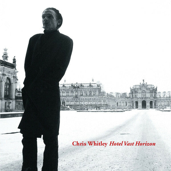Chris Whitley - Hotel Vast Horizon - Chris Whitley - CD