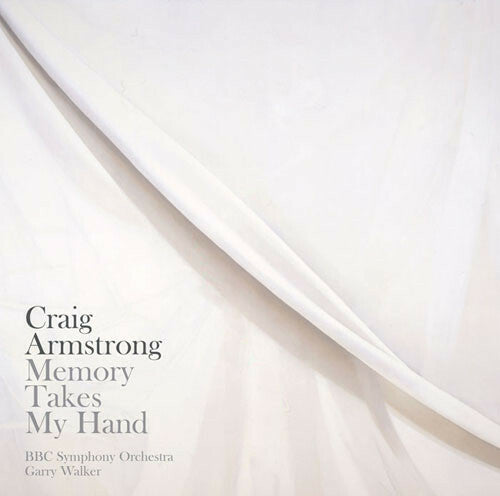 Craig Armstrong, Garry Walker, BBC Symphony Orchestra - Memory Takes My Hand - Craig Armstrong, BBC Symphony Orchestra, Garry Walker - CD