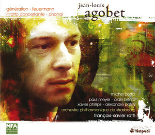 Jean-Louis Agobet - Génération - Feuermann - Ritratto Concertante - Phonal - Jean-Louis Agobet - CD