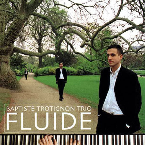 Baptiste Trotignon Trio - Fluide - Baptiste Trotignon Trio - CD