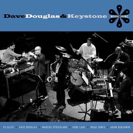 Dave Douglas & Keystone - Moonshine - Dave Douglas & Keystone - CD