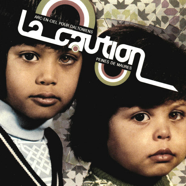 La Caution - Peines De Maures / Arc-en-ciel Pour Daltoniens - La Caution - CD