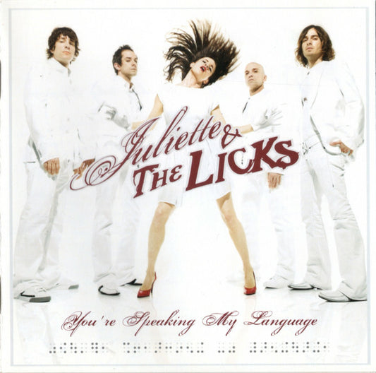 Juliette & The Licks - You're Speaking My Language - Juliette & The Licks - CD