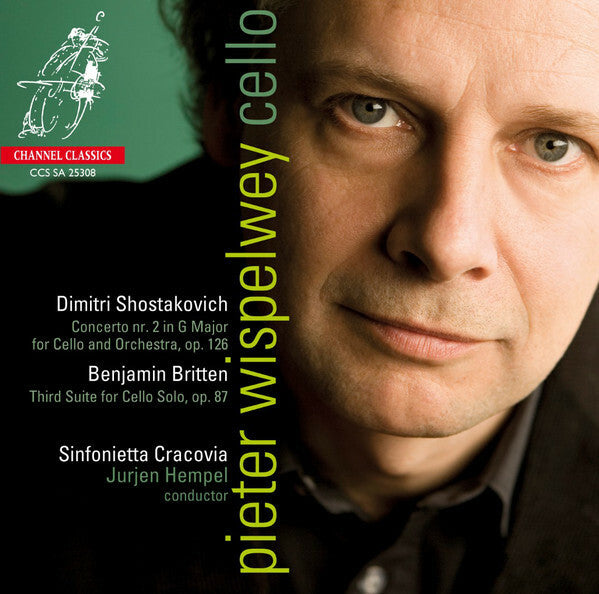 Pieter Wispelwey, Dimitri Shostakovich*, Benjamin Britten, Sinfonietta Cracovia - Shostakovich | Britten - Pieter Wispelwey, Benjamin Britten, Dimítri Shostakovich, Sinfonietta Cracovia - CD