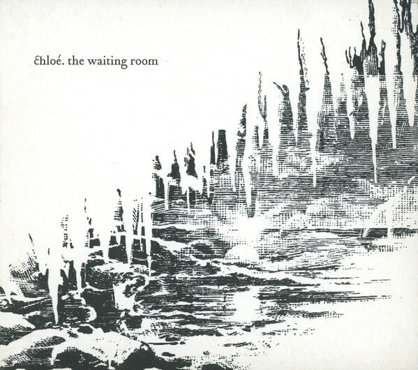 Chloé - The Waiting Room - chloé - CD