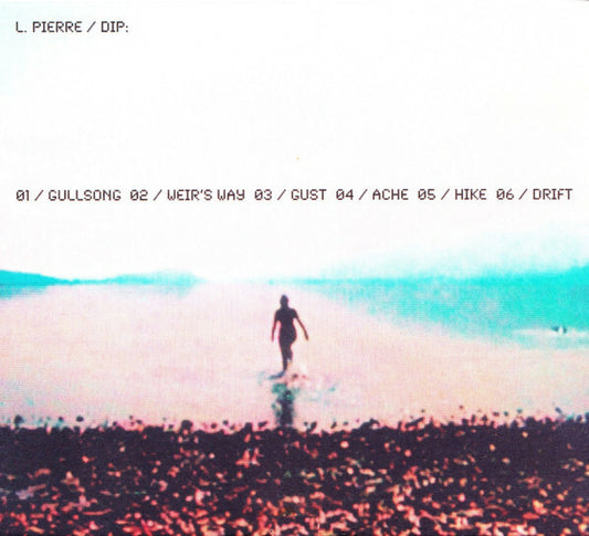 L. Pierre* - Dip - L. Pierre - CD
