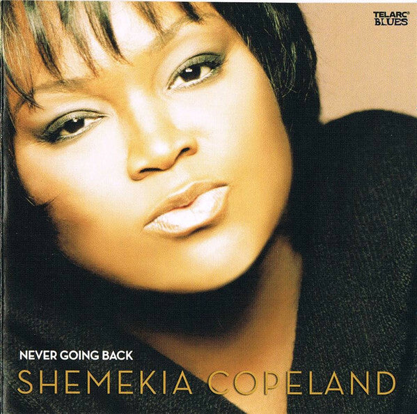 Shemekia Copeland - Never Going Back - Shemekia Copeland - CD