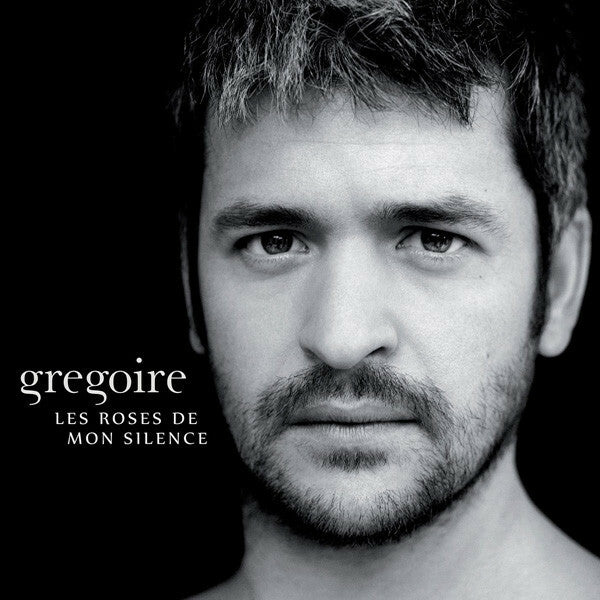 Grégoire (3) - Les Roses De Mon Silence - Grégoire (3) - CD