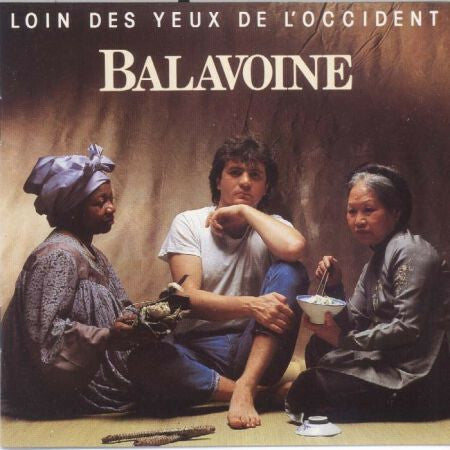 Balavoine* - Loin Des Yeux De L'Occident - Balavoine - CD