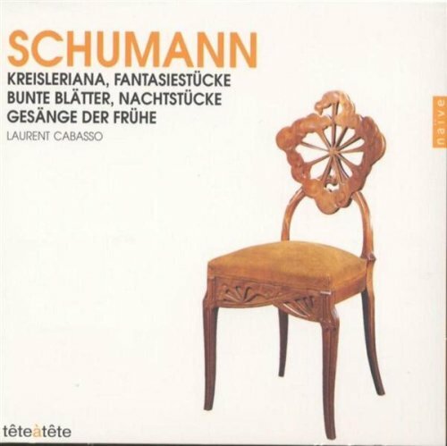 Schumann - Kreisleriana / Fantasiestücke / Bunte Blätter ... - Cabasso, Laurent - CD