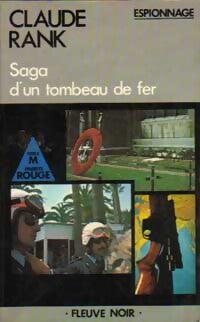 Saga d'un tombeau de fer - Claude Rank - Livre