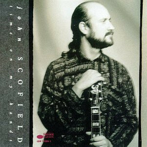 John Scofield - Time On My Hands - John Scofield - CD