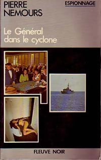 Le général dans le cyclone - Pierre Nemours - Livre
