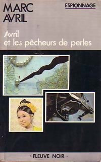 Avril et les pêcheurs de perles - Marc Avril - Livre