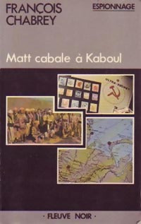 Matt cabale à Kaboul - François Chabrey - Livre