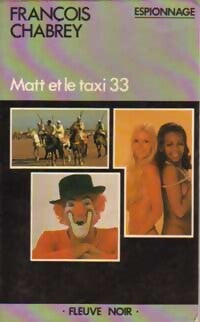 Matt et le taxi 33 - François Chabrey - Livre