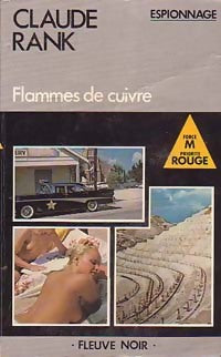 Flammes de cuivre - Claude Rank - Livre