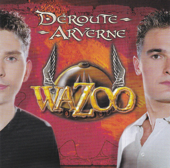 Wazoo - Déroute Arverne - Wazoo - CD
