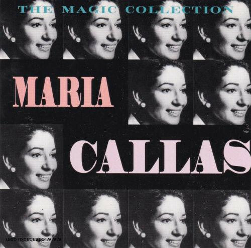 Maria Callas - The Magic Collection - Maria Callas - CD
