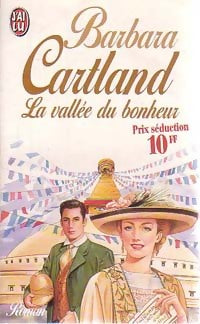 La vallée du bonheur - Barbara Cartland - Livre