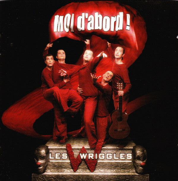Les Wriggles - Moi D'Abord - Les Wriggles - CD