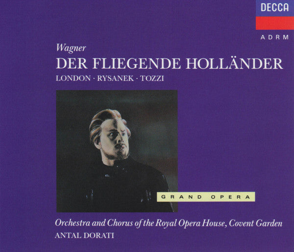 Wagner*, London*, Rysanek*, Tozzi*, Orchestra* And Chorus Of The Royal Opera House, Covent Garden, Antal Dorati - Der Fliegende Holländer - Wagner, Covent Garden, Antal Dorati, London, Rysanek, Tozzi, Orchestra And Chorus Of The Royal Opera House - CD