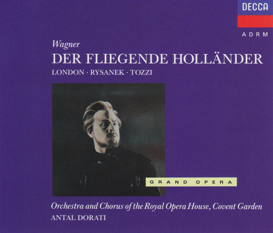 Wagner*, London*, Rysanek*, Tozzi*, Orchestra* And Chorus Of The Royal Opera House, Covent Garden, Antal Dorati - Der Fliegende Holländer - Wagner, Covent Garden, Antal Dorati, London, Rysanek, Tozzi, Orchestra And Chorus Of The Royal Opera House - CD