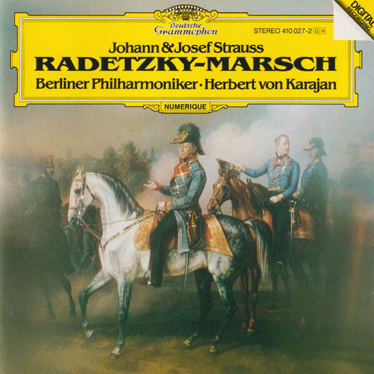 Johann* & Josef Strauss*, Berliner Philharmoniker, Herbert von Karajan - Radetzky-Marsch - Herbert Von Karajan, Berliner Philharmoniker, Johann & Josef Strauss - CD