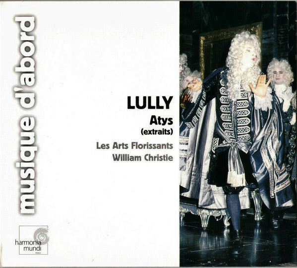 Lully* / Les Arts Florissants, William Christie - Atys (Extraits) - William Christie, Les arts florissants, Lully - CD