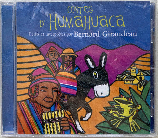 Bernard Giraudeau - Contes D'Humahuaca - Bernard Giraudeau - CD